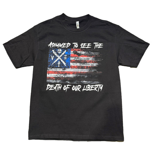 DEATH OF OUR LIBERTY Tee - SALE
